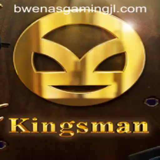 Exploring Kingsman: A Unique Gaming Experience by BWENAS GAMING