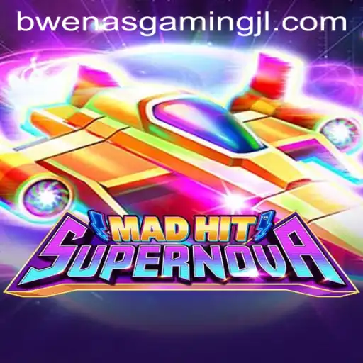MadHitSupernova Unleashes a New Era in Gaming with BWENAS GAMING